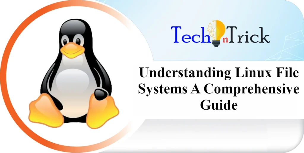 Linux File Systems